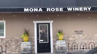 Mona Rose Winery