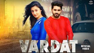 VARDAT (Official Video) Harendra Nagar | ABHAY BAISLA & SUMRIDHI PURI | Badmashi Song | Gujjar song