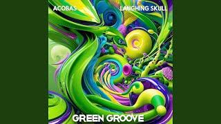 GREEN GROOVE