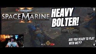 FIRST TIME Picking Up the Heavy Bolter! | Warhammer 40K Space Marine 2 Gameplay with WraithMace