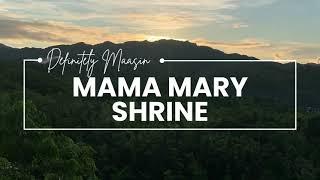 Mama Mary Shrine in Mantahan, Maasin City