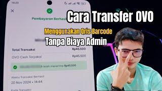 Cara Transfer OVO Menggunakan Qris Barcode - Tf OVO ke QRIS