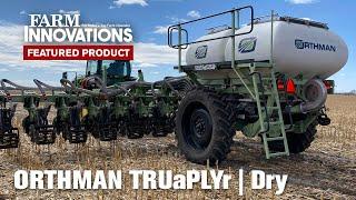 The Orthman TRUaPLYr | Dry Product