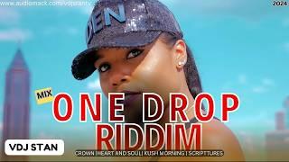 ONE DROP RIDDIM MIX FT CHRIS MARTIN | ALAINE | DENYQUE VOL 5