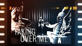 [BPS&WoD] Taking Over Me || GMV MEP