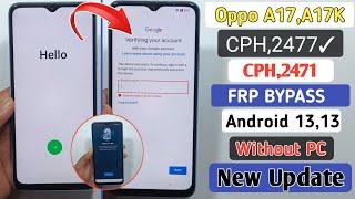 Oppo A17,Oppo A17k Frp Unlock/Bypass Google Account lock Without PC | Android 12,13 | New Trick