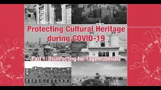 Protecting Cultural Heritage during COVID 19 - Part 1