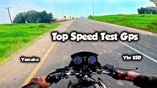 Yamaha Ybr Esd Top Speed Test Gps