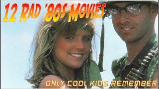 12 Rad '80s Movies Only Cool Kids Remember