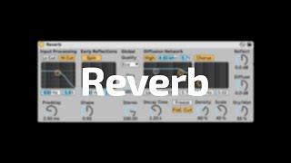 All About Ableton Audio Effects - Reverb