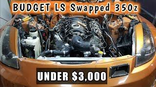 HOW TO LS Swap Your 350z For Under $3,000!!!