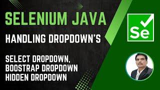 Session 31 - Selenium with Java | Handling Different Types of Drop-downs | 2024 New series