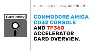 Amiga CD32 overview and TF360 accelerator card - 68060 CPU, 128MB RAM and on board IDE controller.