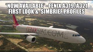 *FIRST LOOK* - Fenix A319/A321 - RELEASED | SimBrief Profiles & Custom Views