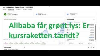 Alibaba får grønt lys: Er kursraketten tændt?