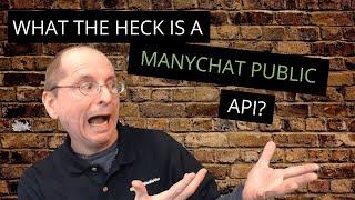 How to use the ManyChat Public API to work with ManyChat page data and ManyChat Subscriber data