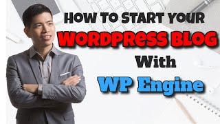 WP Engine Sign Up - How To Start Your Wordpress Blog In 3 Minutes With Website Hosting Tutorial