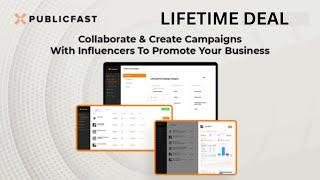 Publicfast Lifetime Deal $59 - Influencer Marketing Platform‎