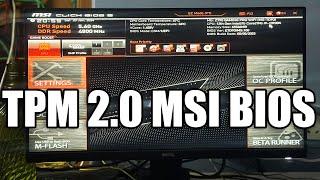 How to Enable TPM 2.0 for MSI BIOS Motherboards