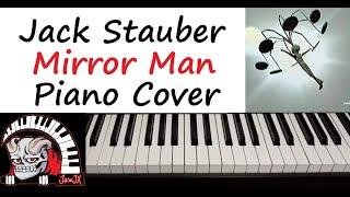 Jack Stauber - " Mirror Man " Piano Cover