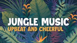 Upbeat Jungle Music For Media | Cheerful Tribal Theme