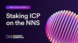 NNS Explained | How to Stake ICP on the NNS