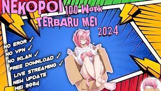 NEKOPOI NEW UPDATE  BULAN MEI 2024 VERSI TERBARU  v3.0.1 NO   PASSWORD 