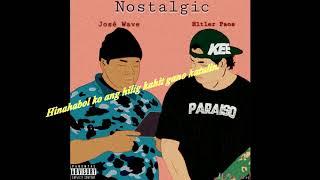 Hitler Paos- Nostalgic Ft. Jose Wave (Official Lyric Video)