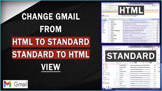 How to change Gmail from Standard to HTML & HTML to Standard View #gmail #gmailaccount