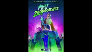 Night Of The Zoopocalypse  Trailer