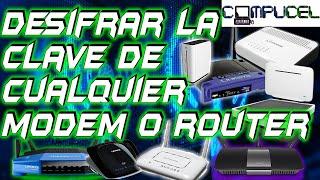 COMO INGRESAR A CUALQUIER ROUTER O MODEM SIN TENER LA CONTRASEÑA / DESCIFRAR CLAVE ROUTER MODEM WIFI