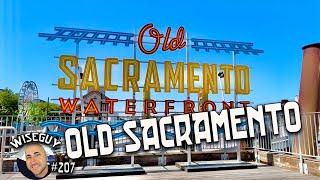 Exploring the historic district of Old Sacramento, California