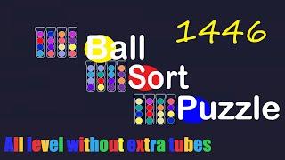 Ball Sort Puzzle Level 1446  All level without extra tube Game Walkthrough