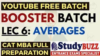 Booster Batch | Quants: Lecture 6: Averages | CAT-MBA Free Preparation