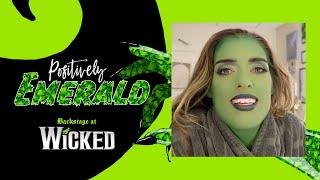 Positively Emerald: Backstage at WICKED with Mary Kate Morrissey, Episode 1