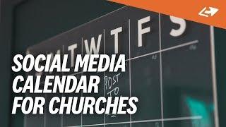 The Ultimate 7-Day Social Media Calendar For Churches