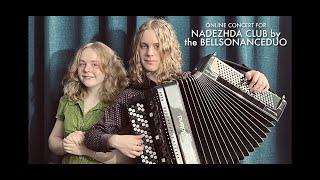 Online concert for the Nadezhda Club. By Amalia Safonova and Artemii Safonov, BellsonanceDuo