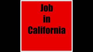 Job in California #Jobincalifornia