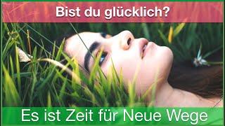 Wie ändere ich mein LEBEN? Neue Wege - Lifestyle | Business | Freiheit