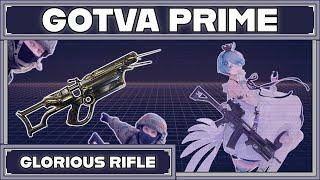 WARFRAME | GOTVA PRIME BUILD GUIDE! 2025 BUILD