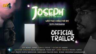 JOSEPH | OFFICIAL TRAILER | Tamil Short Film