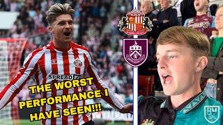 The WORSE Burnley performance I have ever seen | Sunderland vs Burnley vlog!!!