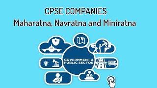 List of Maharatna, Navratna & Miniratna CPSE's Companies in India