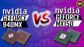 Nvidia MX150 VS 940MX GDDR5 Gaming Benchmark