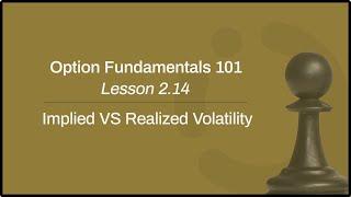 Implied VS Realized Volatility