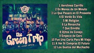 T3r Elemento - The Green Trip Disco Completo (Estudio 2018)