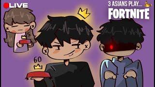 3 asians play fortnite #8 | stream