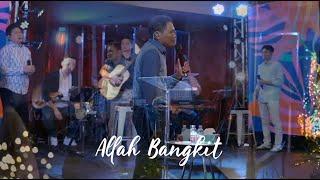 Allah Bangkit - Bethany Sydney Worship