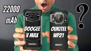 Doogee V MAX (VS) Oukitel WP19 - The battery Champs!!  | Doogee V series.