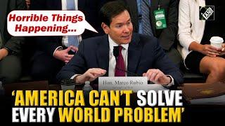 ‘America can’t fix everything’ Marco Rubio backs US first policies during testimonial hearing